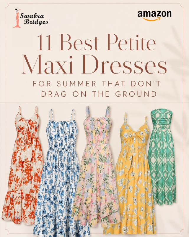 Best Petite Maxi Dresses For Summer